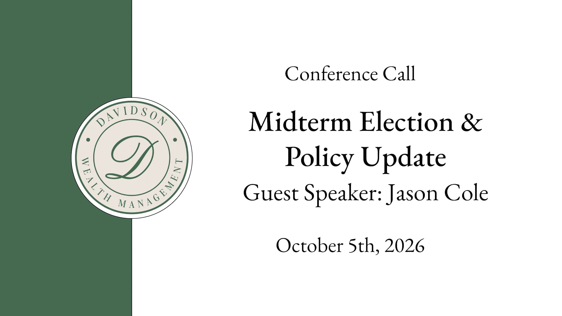 Conference Call – Midterm Election & Policy Update